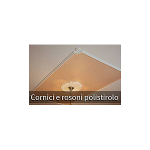 CORNICI E ROSONI IN POLISTIROLO